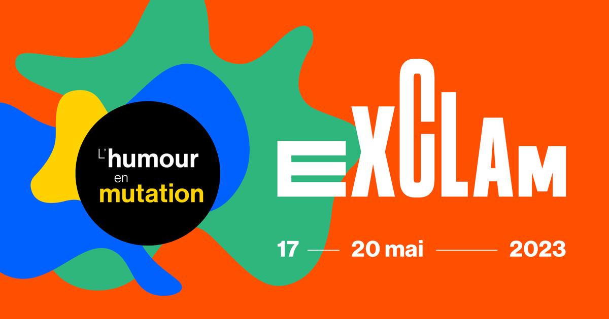 Entre innovation et rire, EXCLAM vous fais redécouvrir l’humour francophone pour leur première édition !  